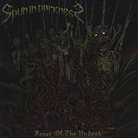 Spun In Darkness : Feast of the Undead